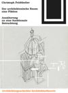 book: Der architektonische Raum: eine Fiktion