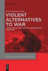 book: Violent Alternatives to War
