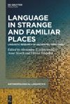 book: Language in Strange and Familiar Places