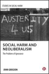 book: Social Harm and Neoliberalism