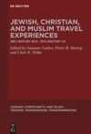 book: Jewish, Christian, and Muslim Travel Experiences
